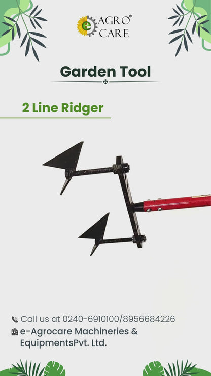 2 Line Ridger (WITHOUT LONG HANDLE)